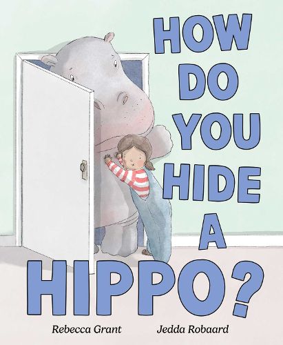 Cover image for How Do You Hide a Hippo?