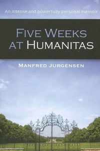 Cover image for Five Weeks at Humanitas