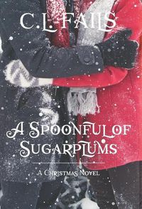 Cover image for A Spoonful of Sugarplums