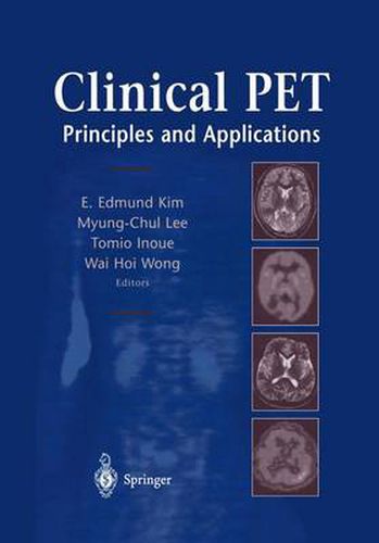 Clinical PET: Principles and Applications