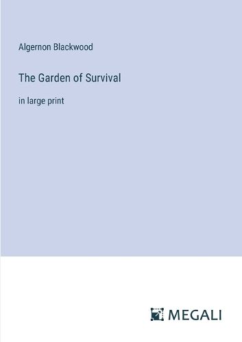 Cover image for The Garden of Survival