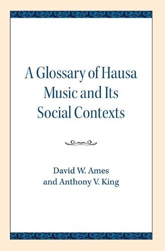 Cover image for Glossary of Hausa Music and Its Social Contexts