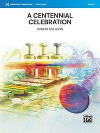 Cover image for A Centennial Celebration