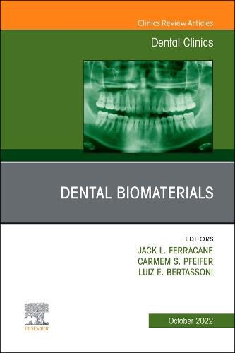 Cover image for Dental Biomaterials, an Issue of Dental Clinics of North America: Volume 66-4