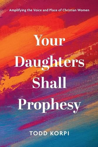 Cover image for Your Daughters Shall Prophesy