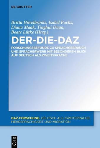 Cover image for Der-Die-Daz - Forschungsbefunde Zu Sprachgebrauch Und Spracherwerb Von Deutsch ALS Zweitsprache