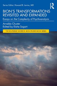 Cover image for Bion's Transformations Revisited and Expanded