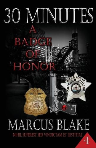 Cover image for 30 Minutes (Book 4): A Badge of Honor