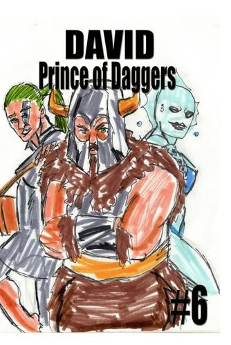 David Prince of Daggers #6