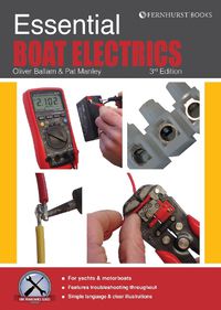 Cover image for Essential Boat Electrics: Carry out Electrical Jobs on Board Properly & Safely