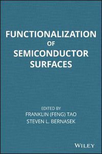 Cover image for Functionalization of Semiconductor Surfaces