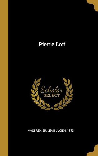 Cover image for Pierre Loti