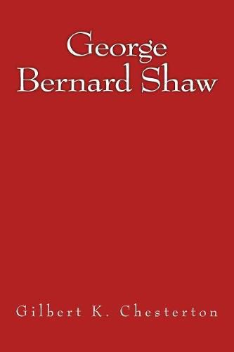 Cover image for George Bernard Shaw: The original edition of 1909