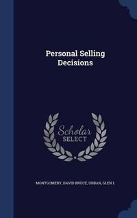 Cover image for Personal Selling Decisions