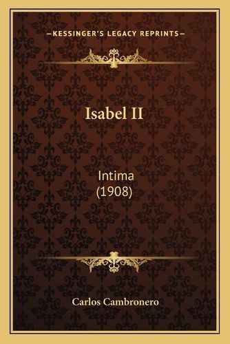 Cover image for Isabel II: Intima (1908)