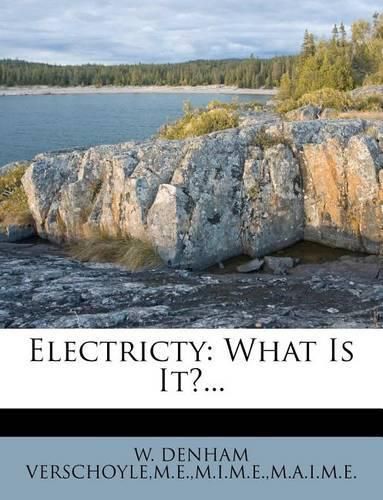 Cover image for Electricty: What Is It?...