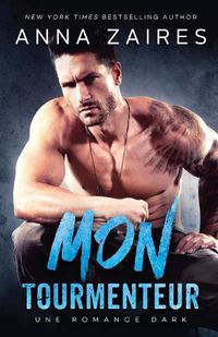 Cover image for Mon Tourmenteur