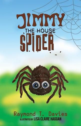 Cover image for Jimmy The (House) Spider