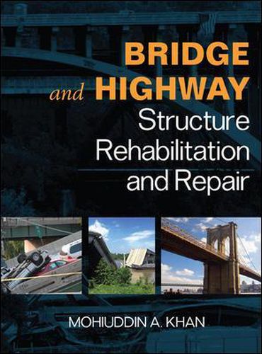 Cover image for Bridge and Highway Structure Rehabilitation and Repair