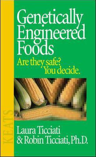 Cover image for Genetically Engineered Foods