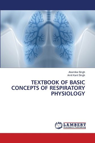 Cover image for Textbook of Basic Concepts of Respiratory Physiology