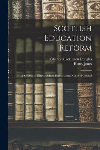 Cover image for Scottish Education Reform