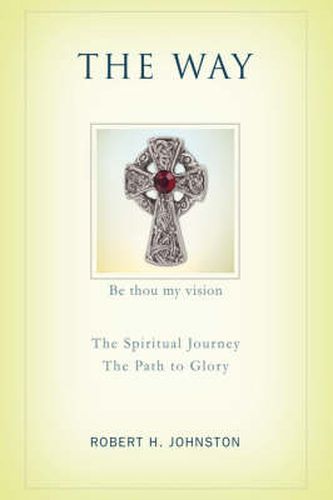 Cover image for The Way: The Spiritual Journey