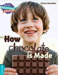 Cover image for Cambridge Reading Adventures How Chocolate is Made Turquoise Band