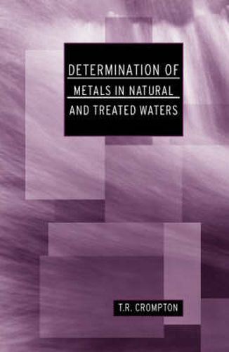 Cover image for Determination of Metals in Natural and Treated Water