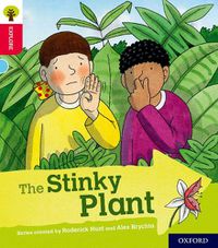 Cover image for Oxford Reading Tree Explore with Biff, Chip and Kipper: Oxford Level 4: The Stinky Plant