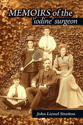 Cover image for Memoirs of the Iodine Surgeon