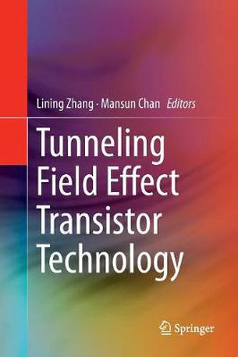 Cover image for Tunneling Field Effect Transistor Technology