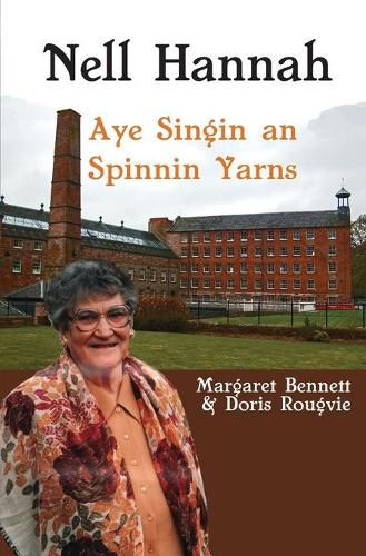 Cover image for Nell Hannah: Aye Singin an Spinnin Yarns