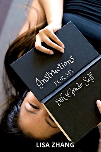 Cover image for Instructions for My 5th Grade Self