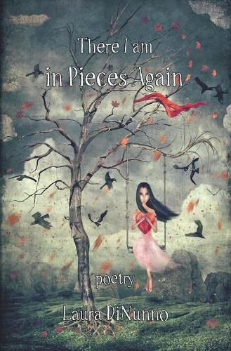 Cover image for There I am in Pieces Again