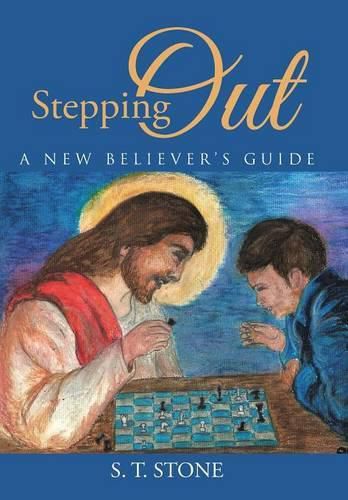 Cover image for Stepping Out: A New Believer's Guide