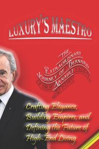 Cover image for Luxury's Maestro