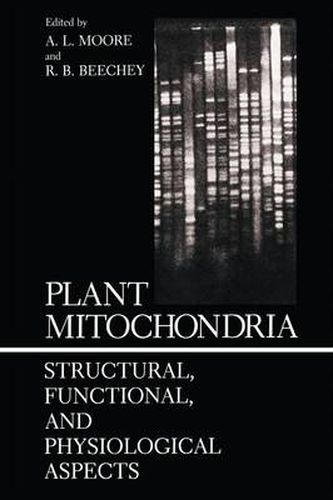 Cover image for Plant Mitochondria: Structural, Functional, and Physiological Aspects