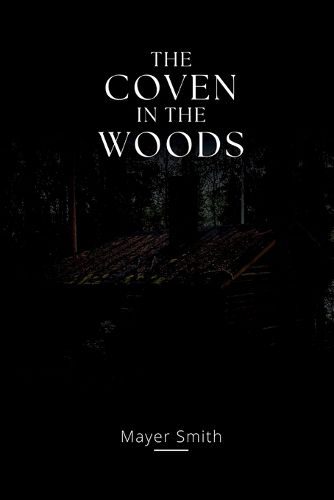 Cover image for The coven in the Woods