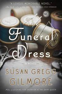 Cover image for The Funeral Dress: A Novel
