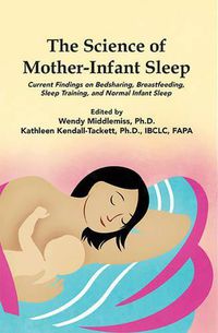 Cover image for Your Baby's Sleep in the First Year: Excerpt from The Science of Mother-Infant Sleep