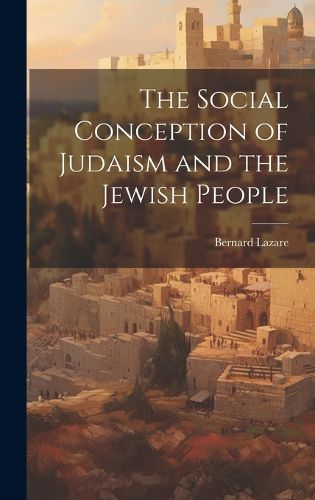 Cover image for The Social Conception of Judaism and the Jewish People