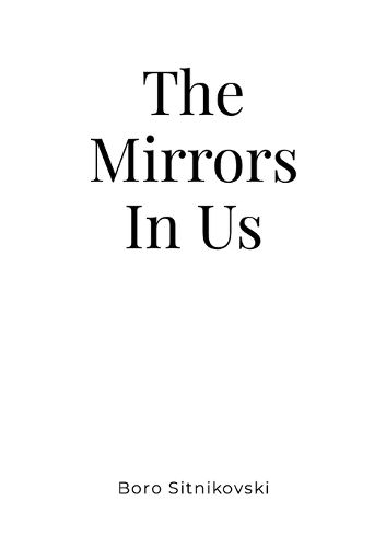 Cover image for The Mirrors In Us