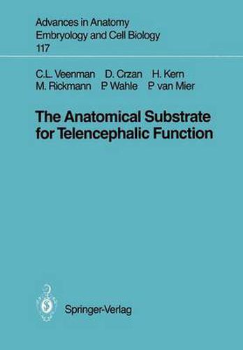 Cover image for The Anatomical Substrate for Telencephalic Function