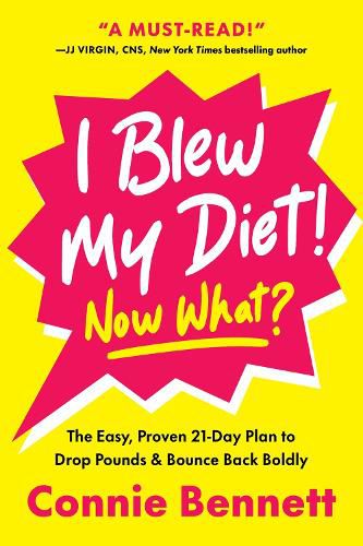 I Blew My Diet! Now What?