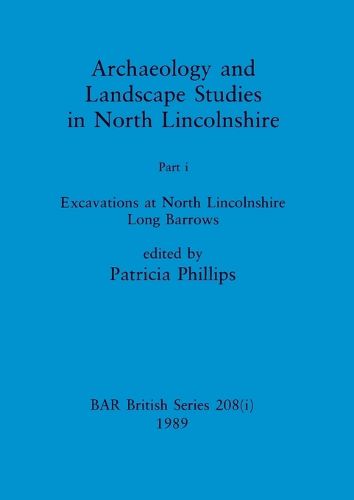 Cover image for Archaeology and Landscape Studies in North Lincolnshire