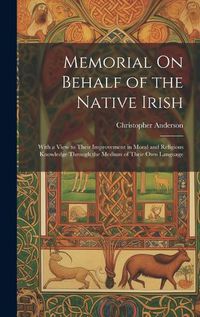 Cover image for Memorial On Behalf of the Native Irish