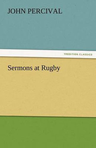 Cover image for Sermons at Rugby
