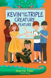 Cover image for Kevin and the Triple Creature Feature