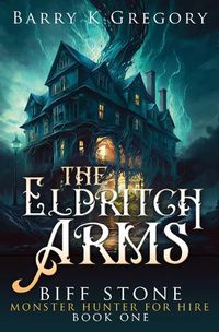 Cover image for The Eldritch Arms